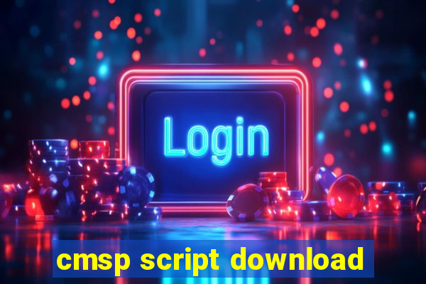 cmsp script download